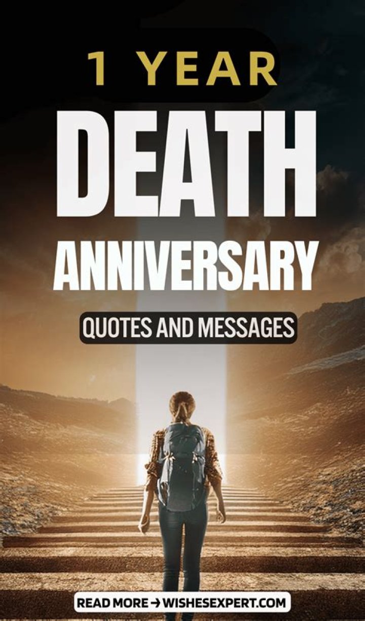 30 Touching 1 Year Death Anniversary Quotes To Remembrance Messages