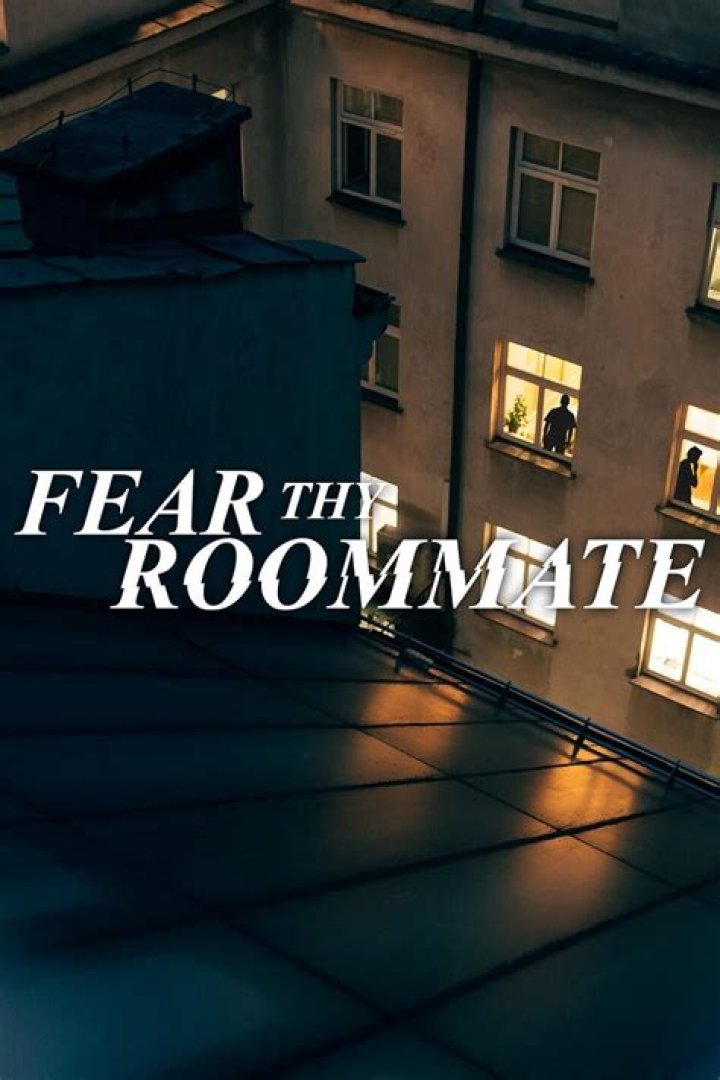 Fear Thy Roommate: Three's A Crowd